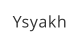 Ysyakh