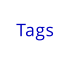 Tags