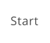 Start